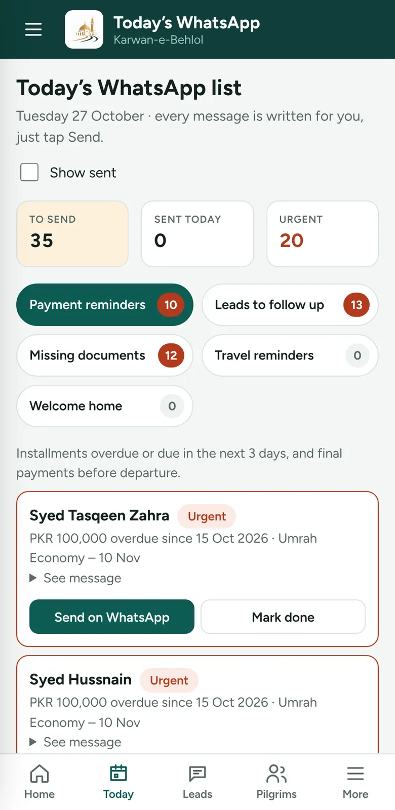 Today’s WhatsApp list: 35 to send, payment reminders, leads to follow up and missing documents